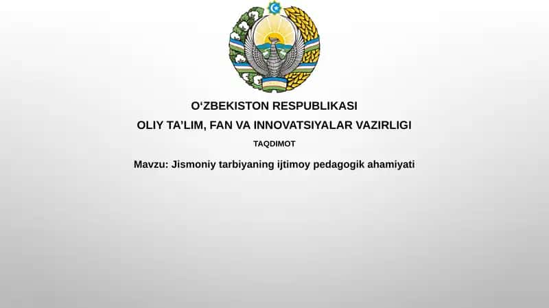 Jismoniy tarbiyaning ijtimoiy-pedagogik ahamiyati