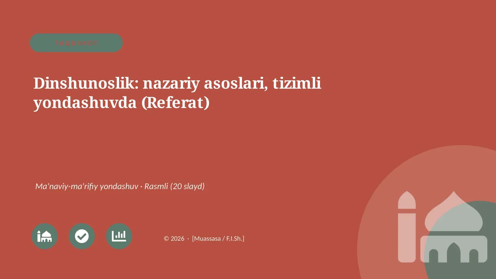 Dinshunoslik: nazariy asoslari, tizimli yondashuvda (Referat)