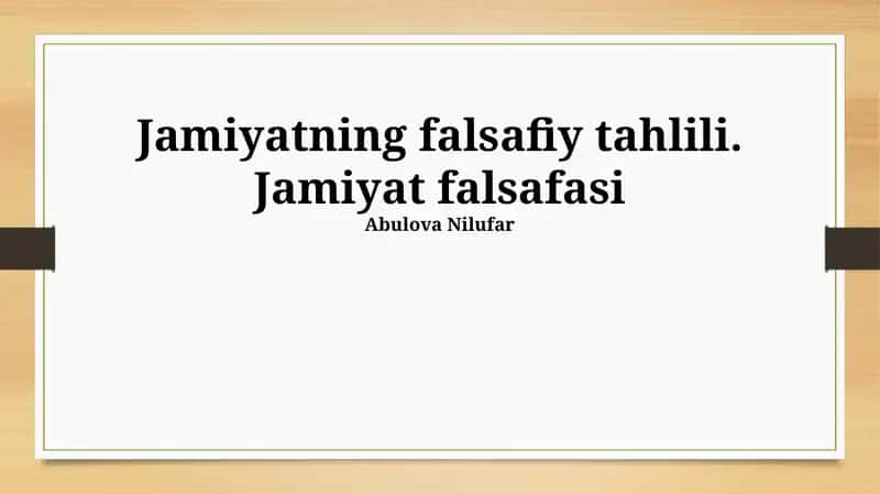 Jamiyatning Falsafiy Tahlili