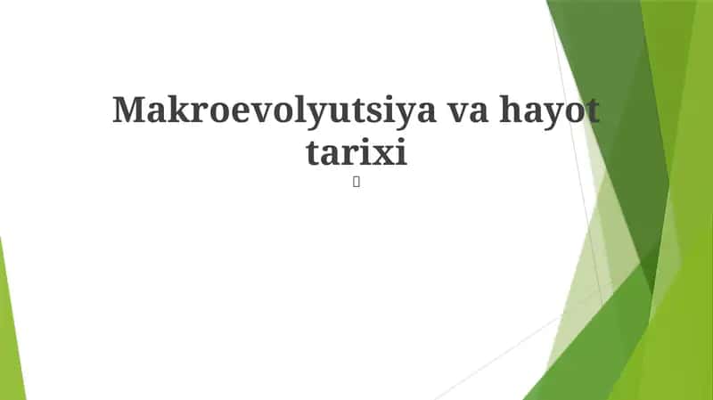 Makroevolyutsiya va hayot tarixi