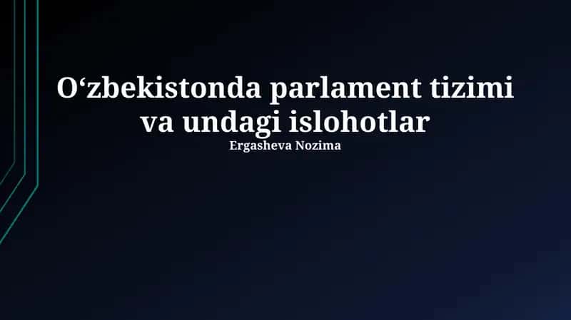 O'zbekistonda Parlamentarizmning Shakllanishi va Konstitutsiyaviy Asoslari