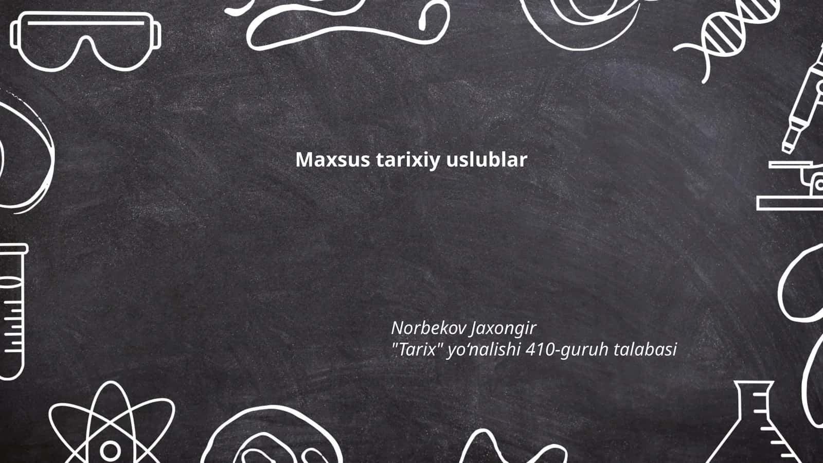 Maxsus tarixiy uslublar