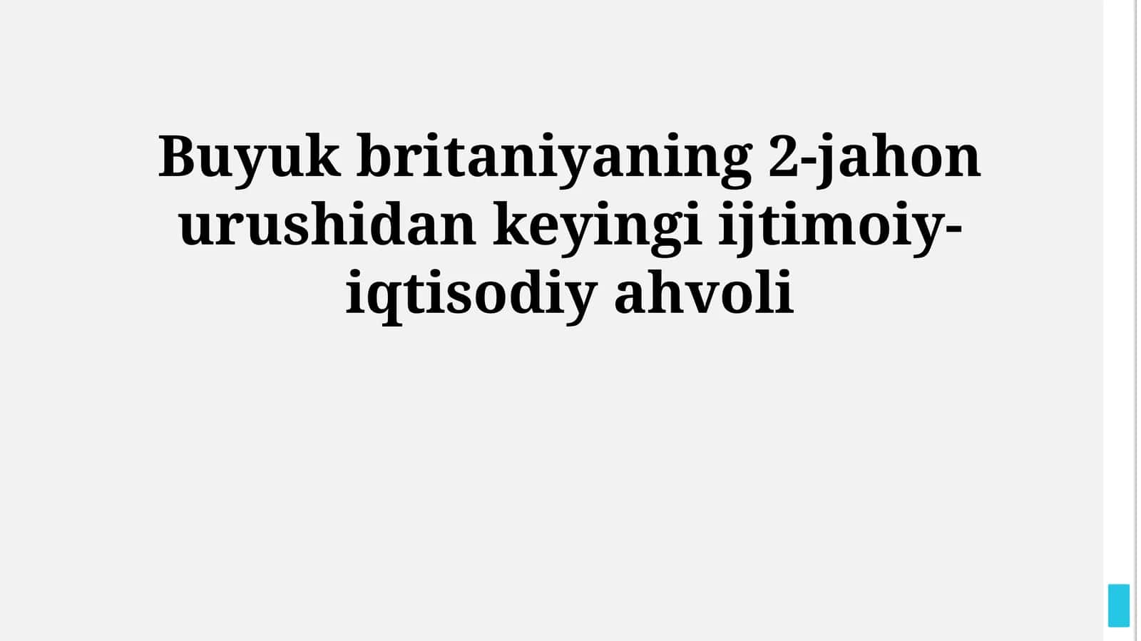 Buyuk britaniyaning 2-jahon urushidan keyingi ijtimoiy-iqtisodiy ahvoli