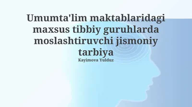 Moslashtirilgan jismoniy tarbiya dasturlarini ishlab chiqish