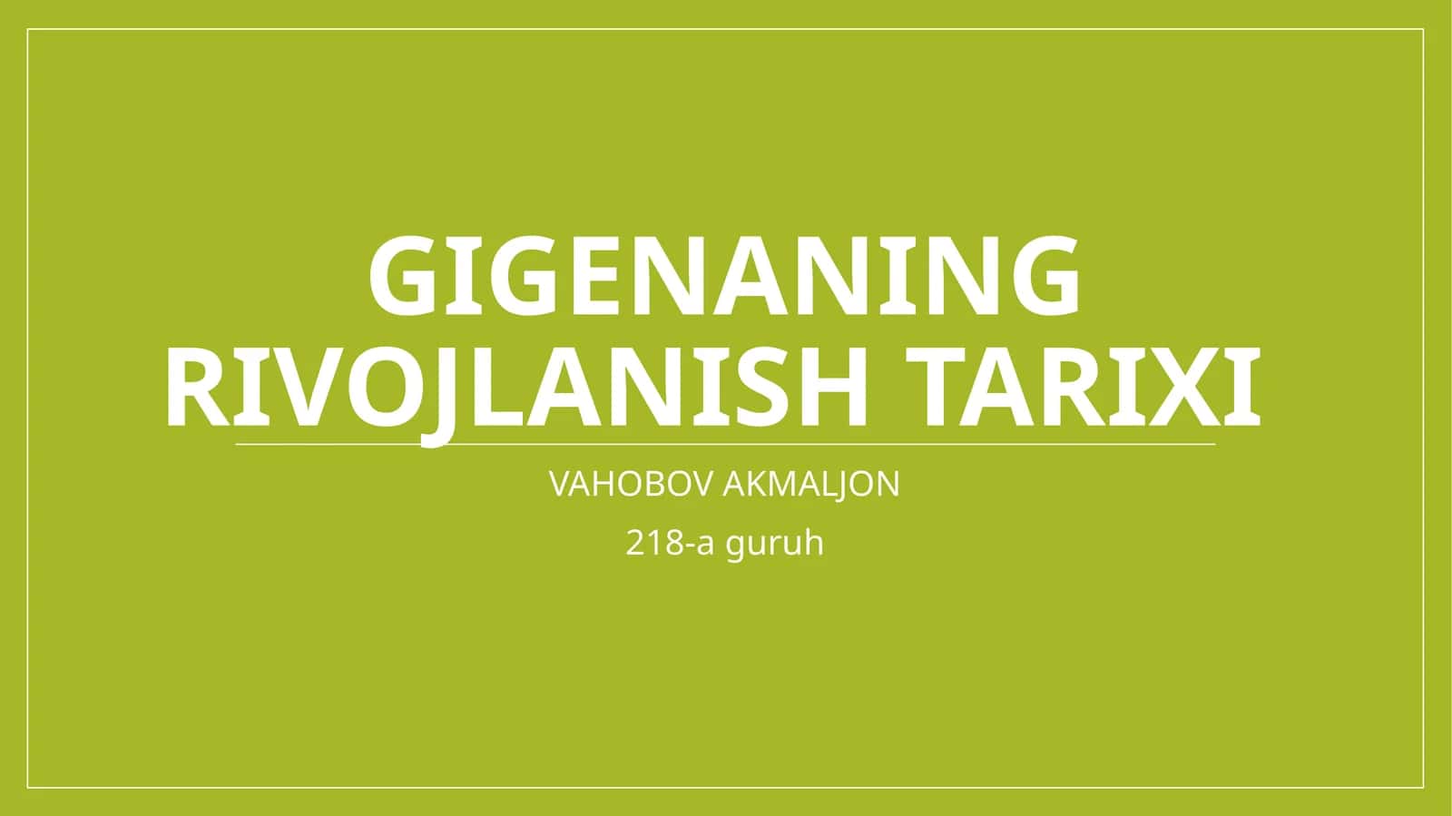 Gigenaning rivojlanish tarixi
