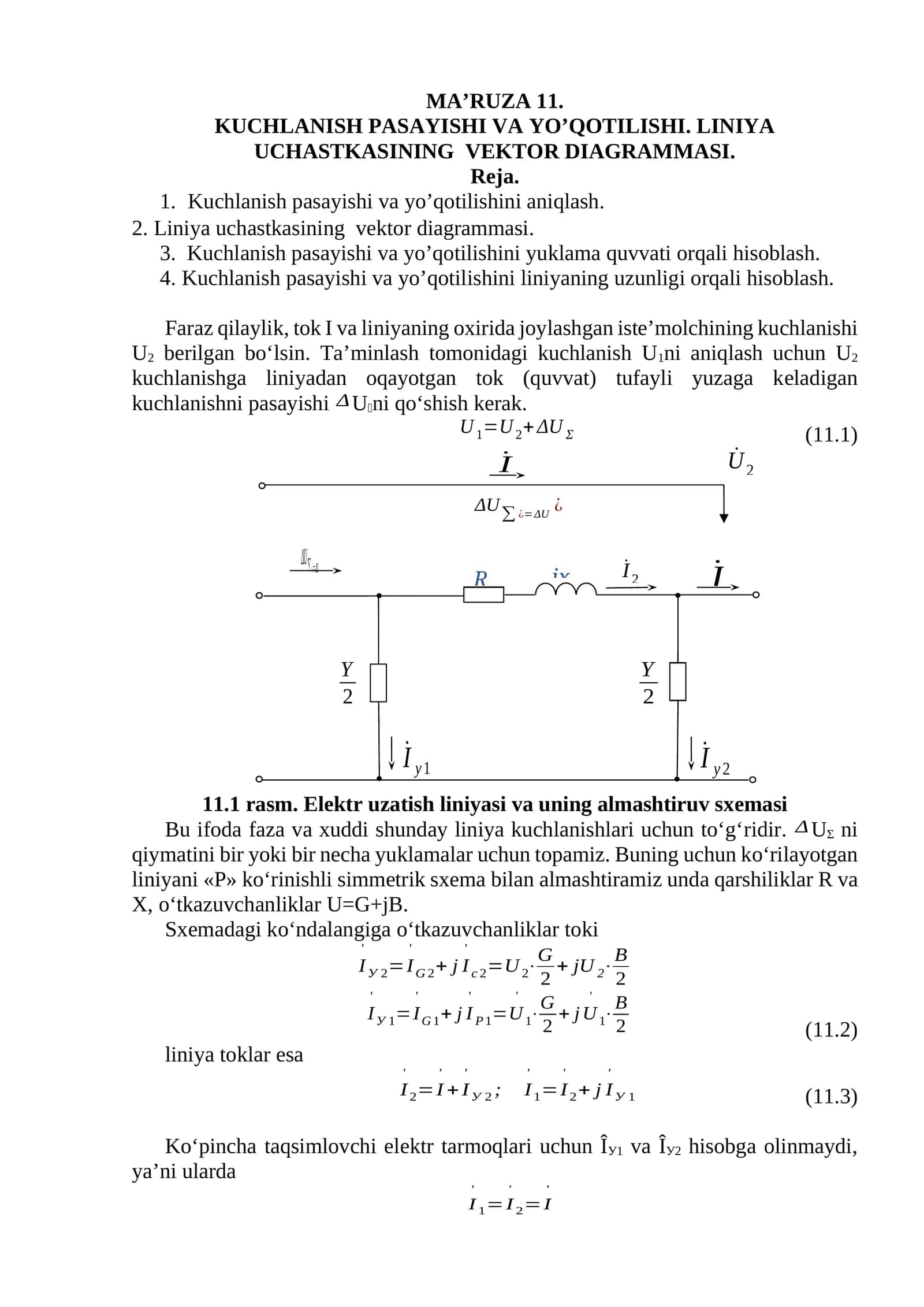 Kuchlanish pasayishi va yo’qotilishi. Liniya uchastkasining vektor diagrammasi