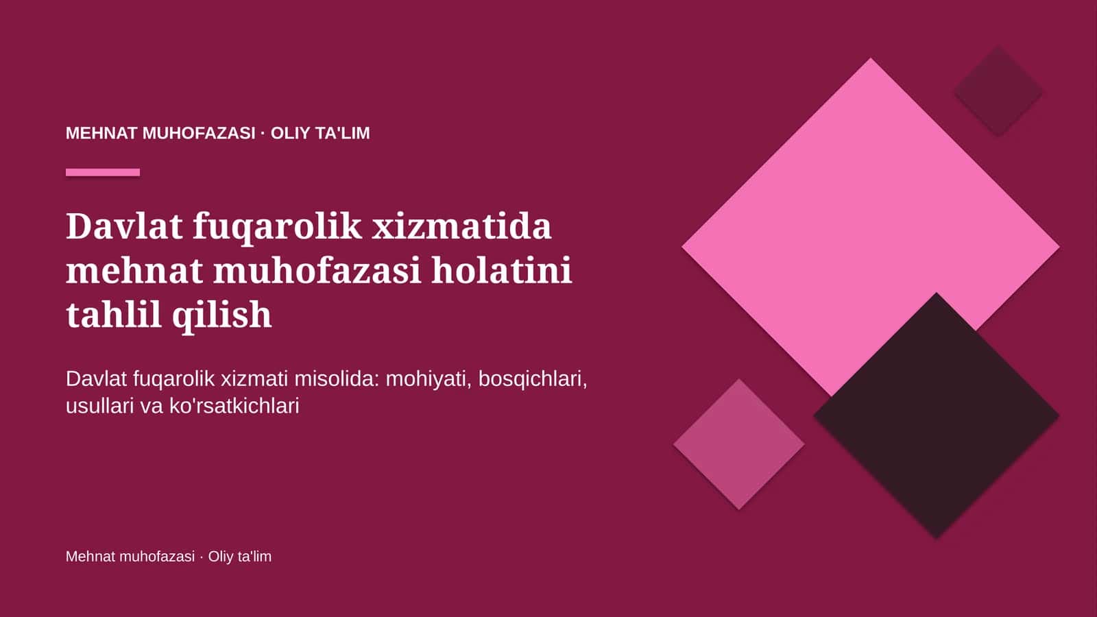 Davlat fuqarolik xizmatida mehnat muhofazasi holatini tahlil qilish