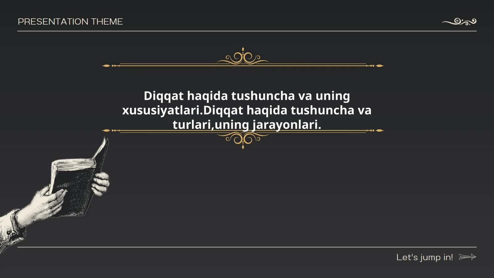 Diqqat haqida tushuncha va uning xususiyatlari