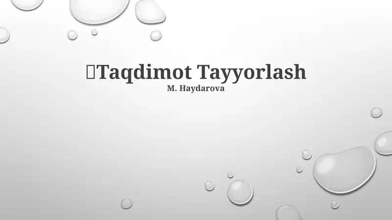 Taqdimot Tayyorlash