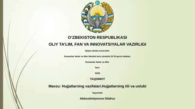 Hujjatlarning vazifalari va tili