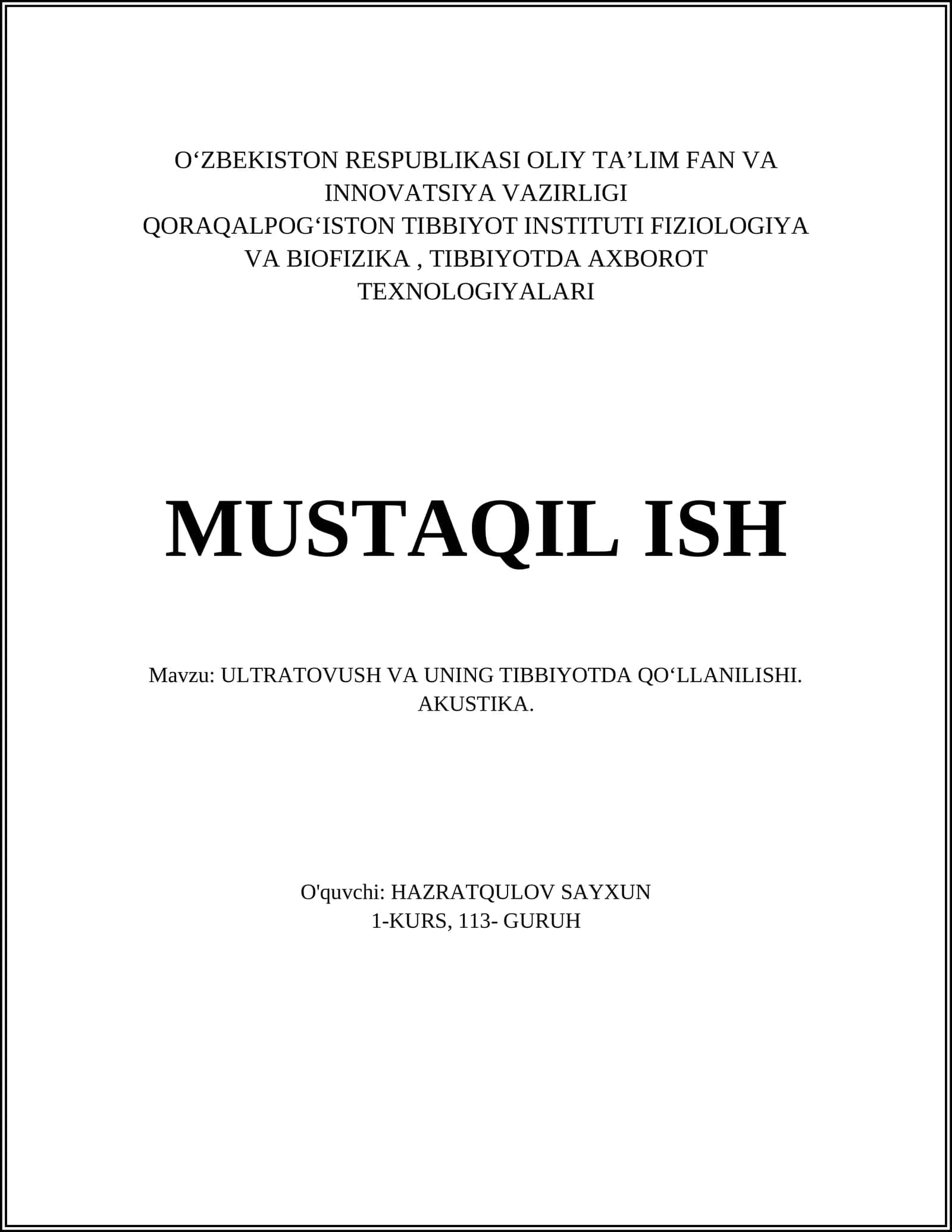 ULTRATOVUSH VA UNING TIBBIYOTDA QOʻLLANILISHI. AKUSTIKA