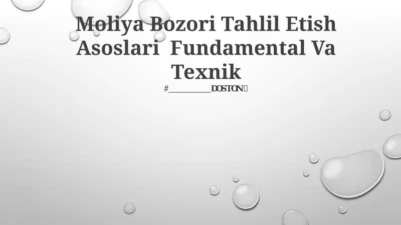 Moliya Bozori Tahlil Etish Asoslari Fundamental Va Texnik