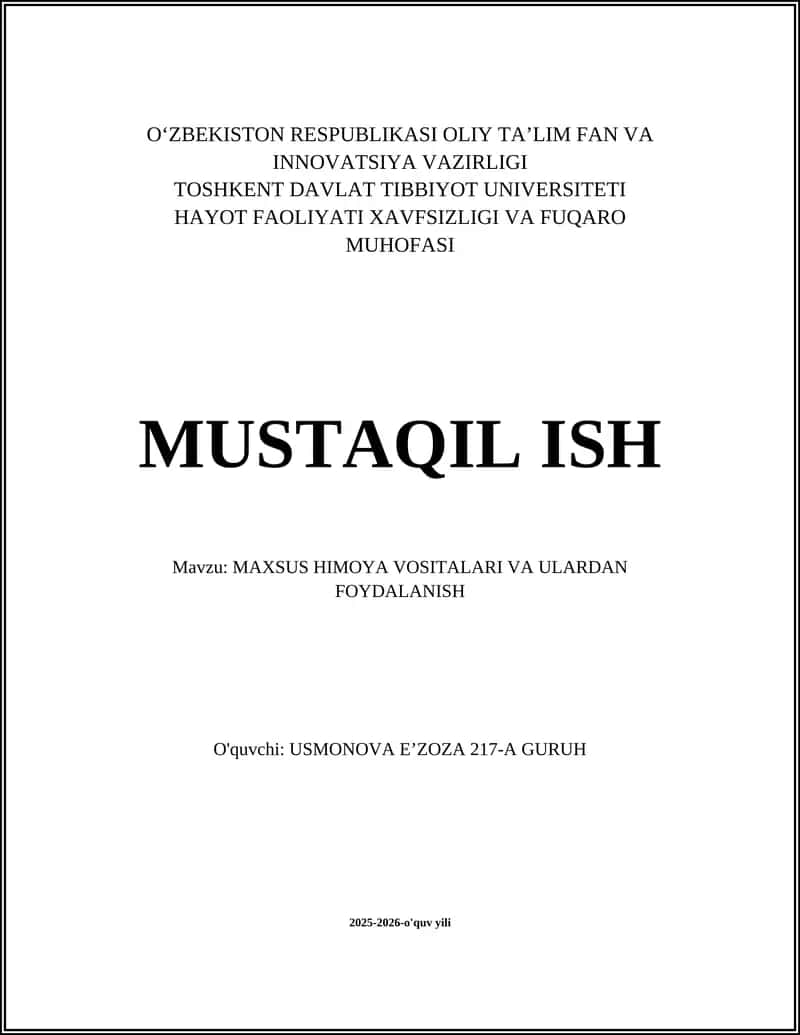 MAXSUS HIMOYA VOSITALARI VA ULARDAN FOYDALANISH