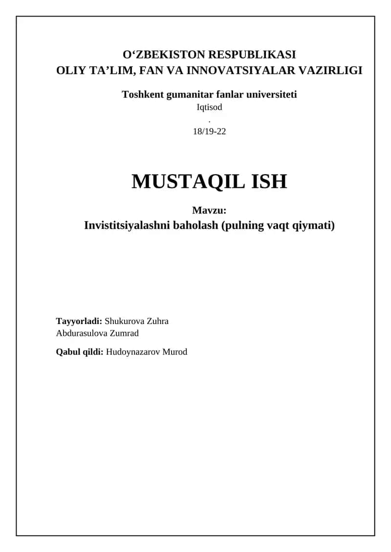 Investitsiyalarni baholash (pulning vaqt qiymati)