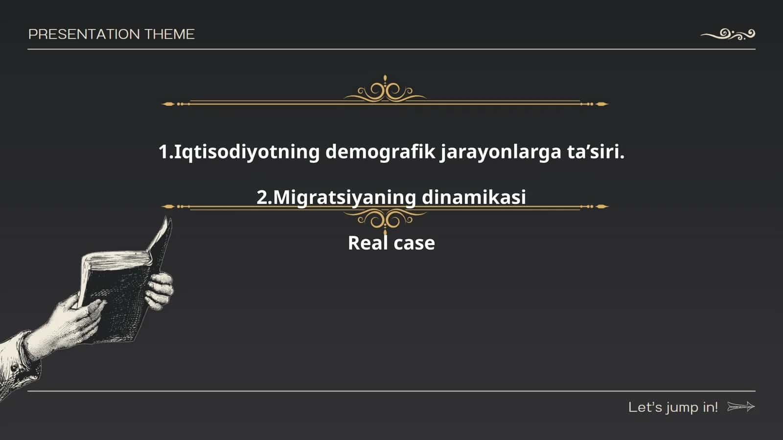 Iqtisodiyotning demografik jarayonlarga ta’siri