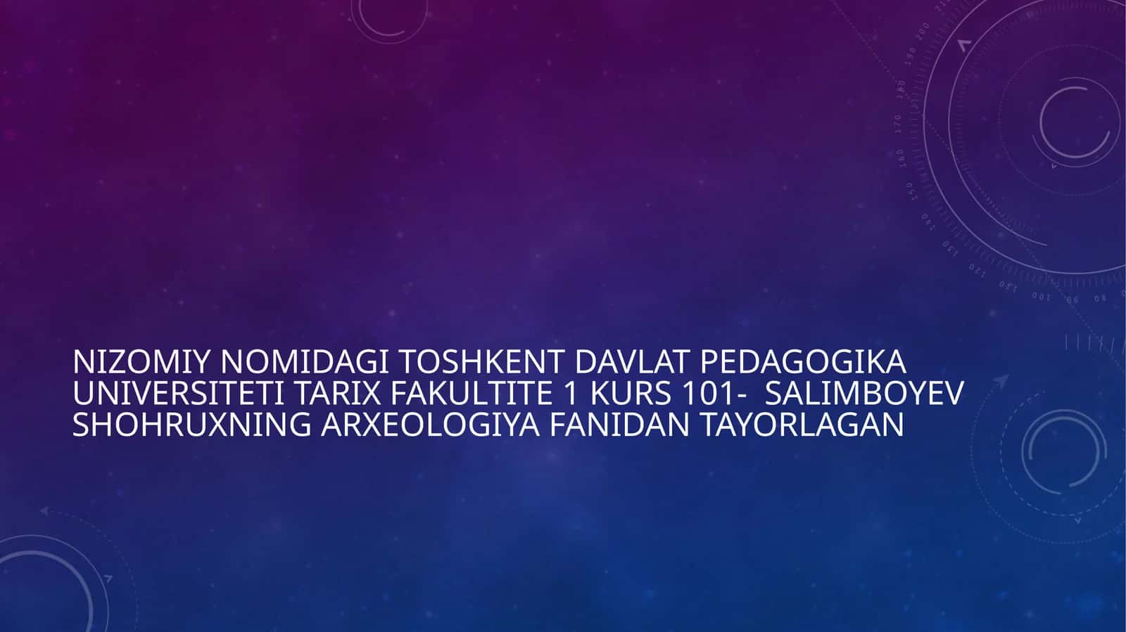 Arxeologiya fanidan tayyorlagan Rimda me’morchilik sohasida qo’lga kiritilgan yutuqlar
