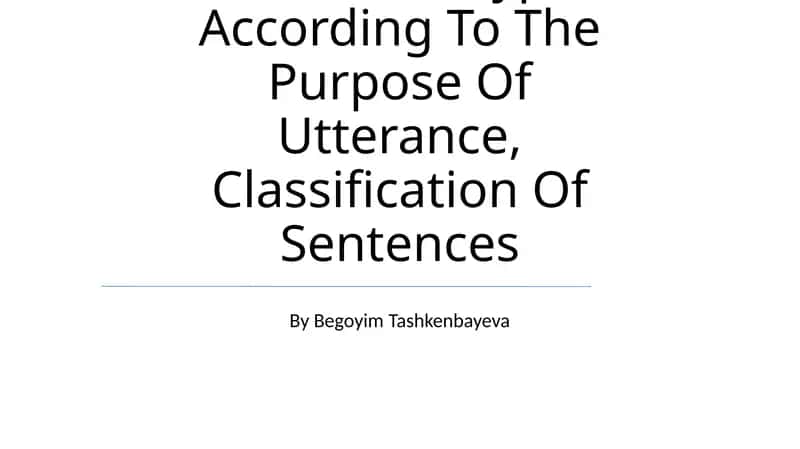 Comparative Typology Of Simple Sentences: Types According To The Purpose Of Utterance