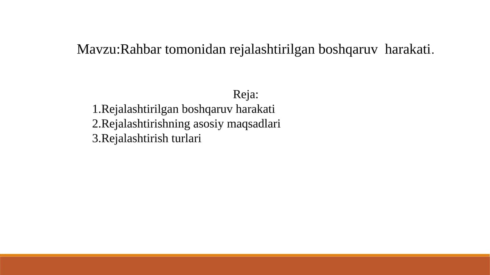 Rahbartomonidan rejalashtirilgan boshqaruv harakati