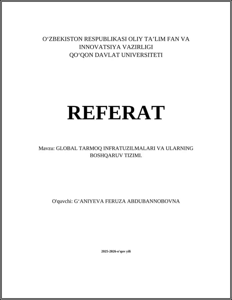 GLOBAL TARMOQ INFRATUZILMALARI VA ULARNING BOSHQARUV TIZIMI
