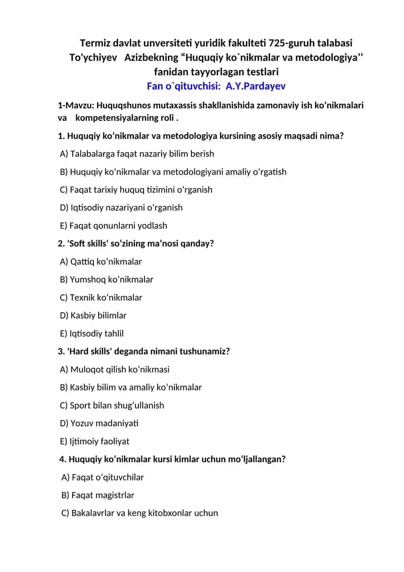 Huquqiy ko`nikmalar va metodologiya fanidan tayyorlagan testlar