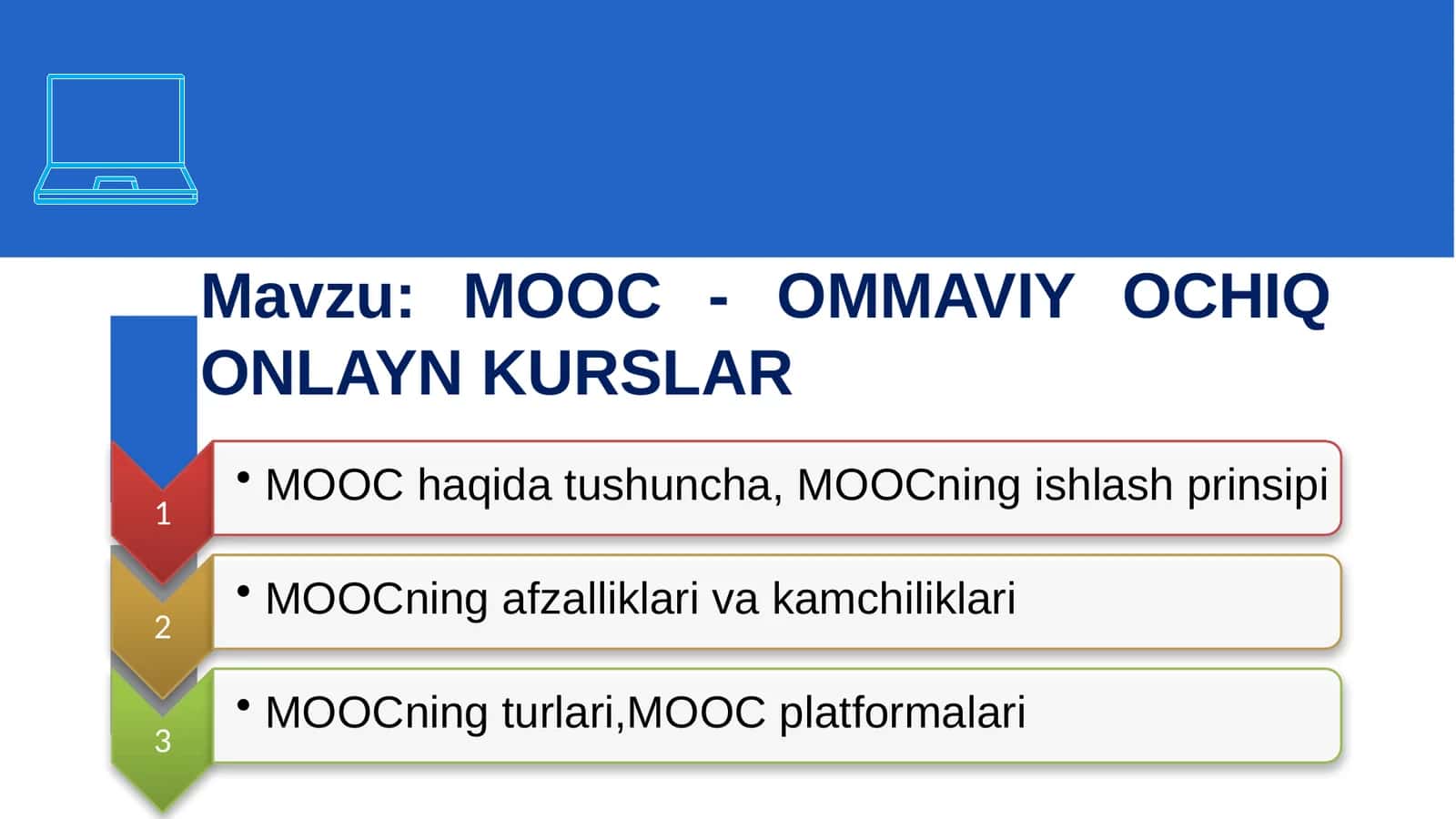 MOOC-OMMAVIY OCHIQ ONLAYN KURSLAR
