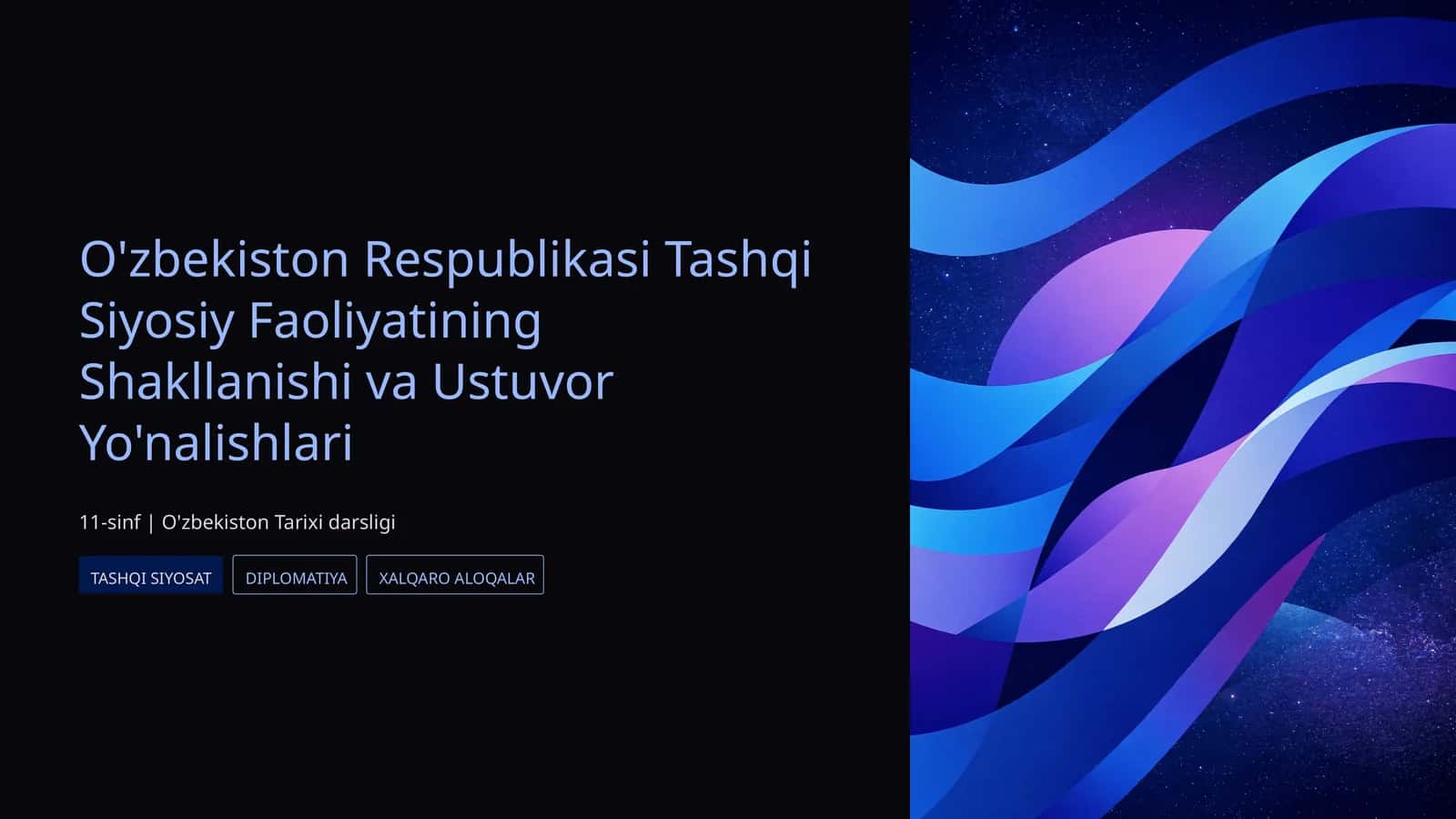 O'zbekiston Respublikasi Tashqi Siyosiy Faoliyatining Shakllanishi va Ustuvor Yo'nalishlari