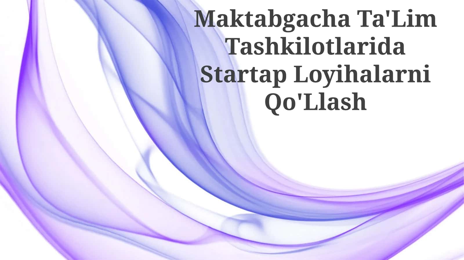 Startap Loyihalarni Qo'Llash