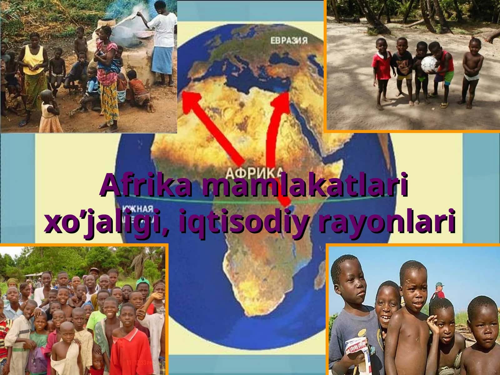 Afrika mamlakatlari xo’jaligi, iqtisodiy rayonlari