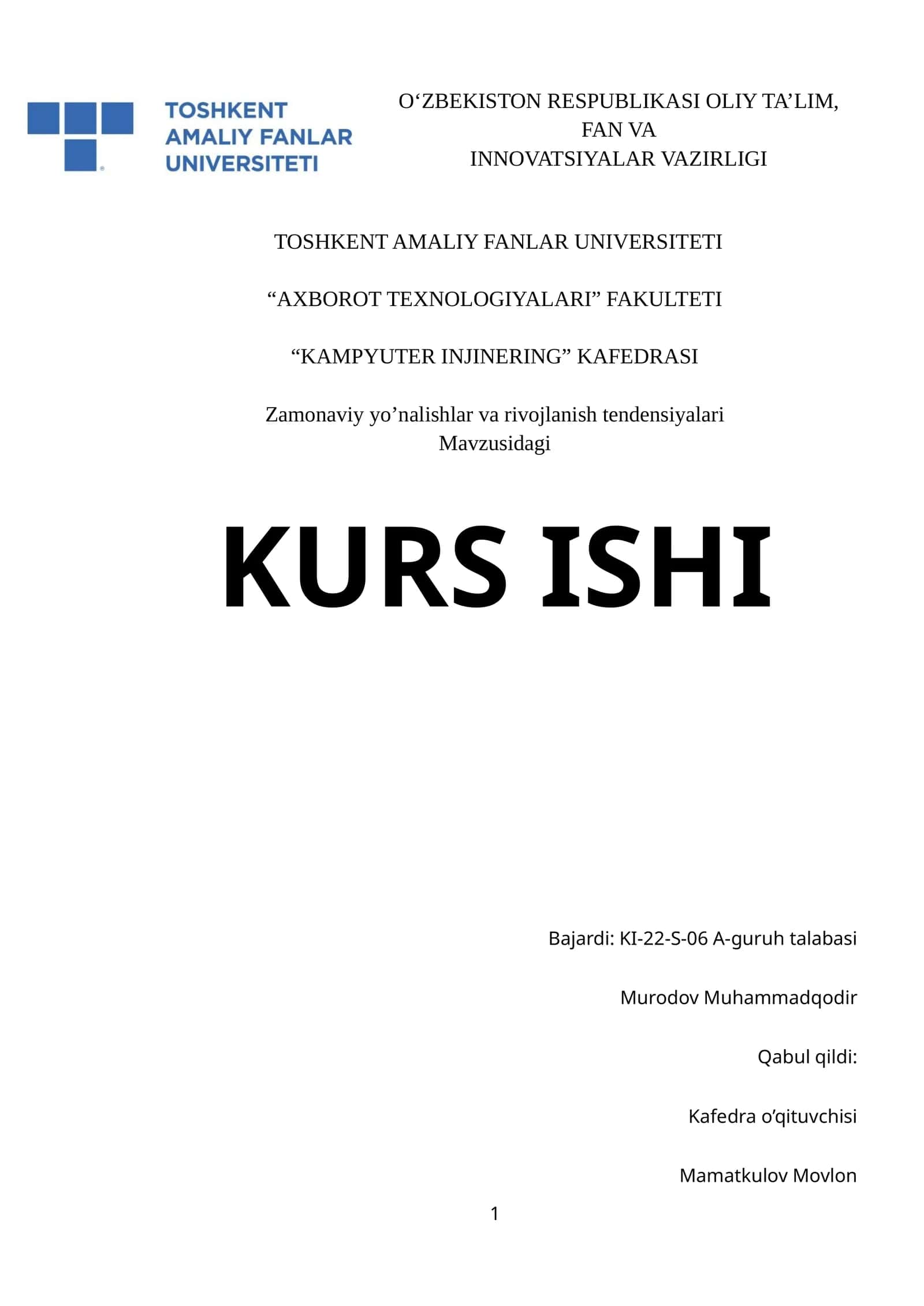 Zamonaviy yo’nalishlar va rivojlanish tendensiyalari KURS ISHI