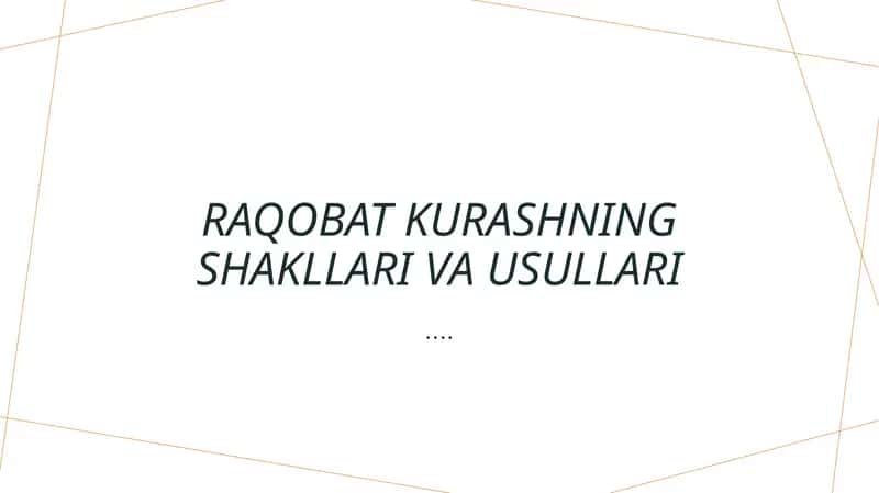 Raqobat Kurashning Tushunchalari
