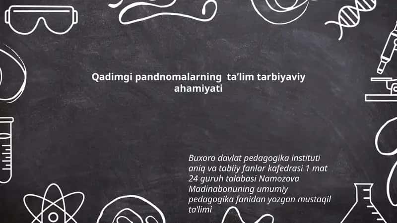 Qadimgi pandnomalarning taʼlim tarbiyaviy ahamiyati