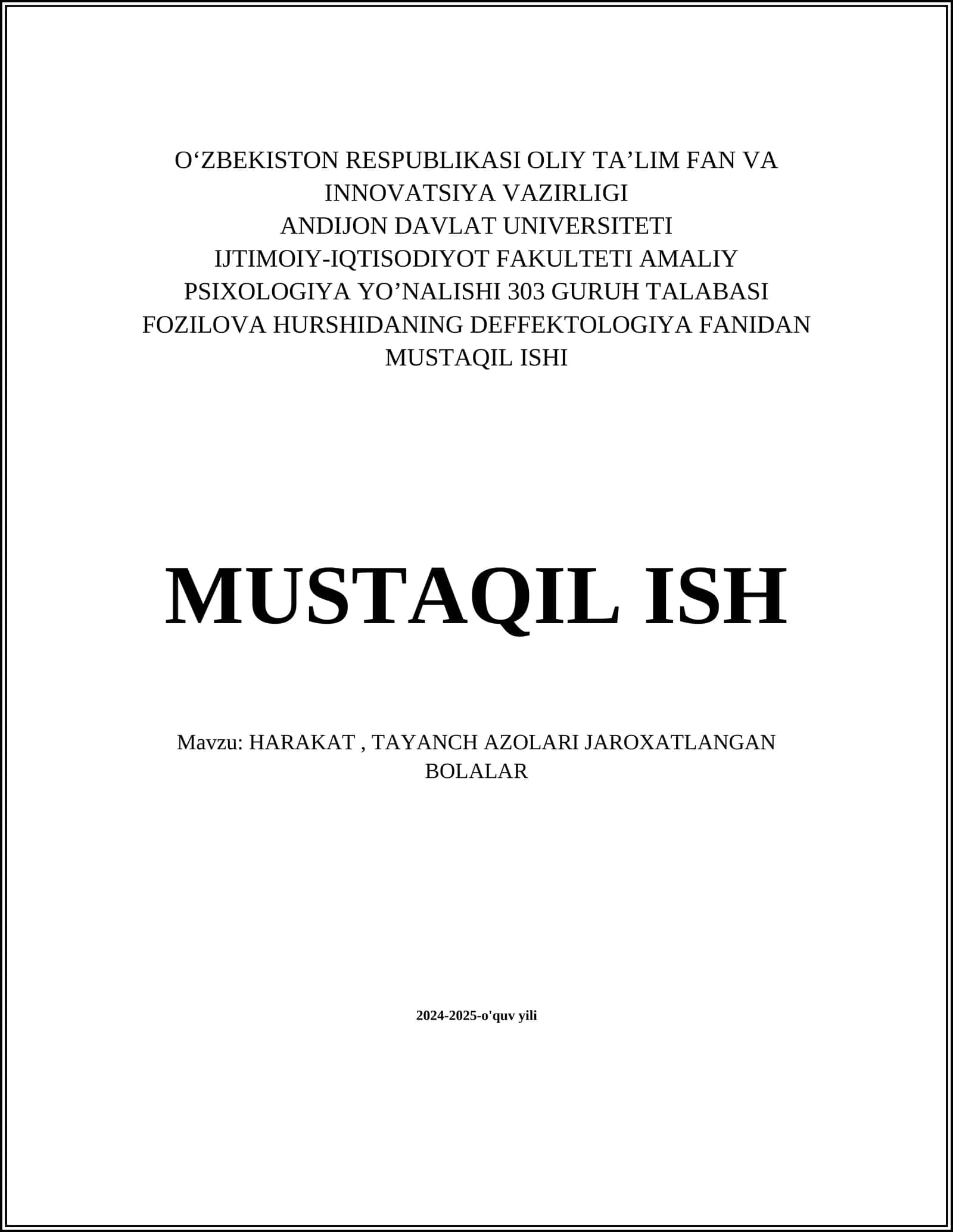 DEFFEKTOLOGIYA FANIDAN MUSTAQIL ISHI