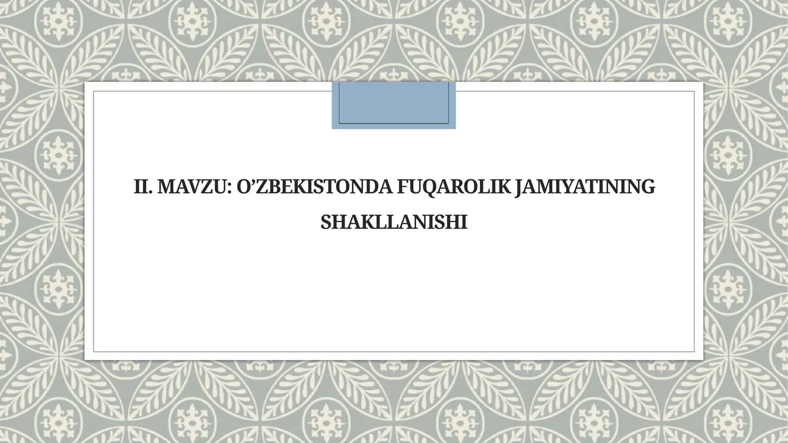 O'zbekistonda fuqarolik jamiyatinin shakllanishi
