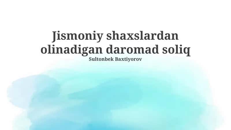 Jismoniy shaxslardan olinadigan daromad soliq