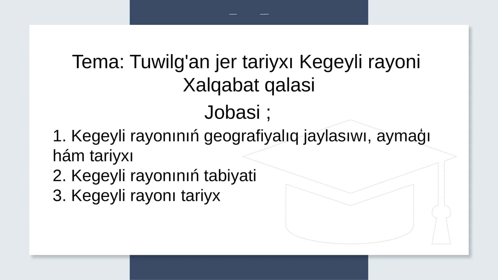 Tuwilg'anjertariyxı Kegeyli rayoni Xalqabatqalasi