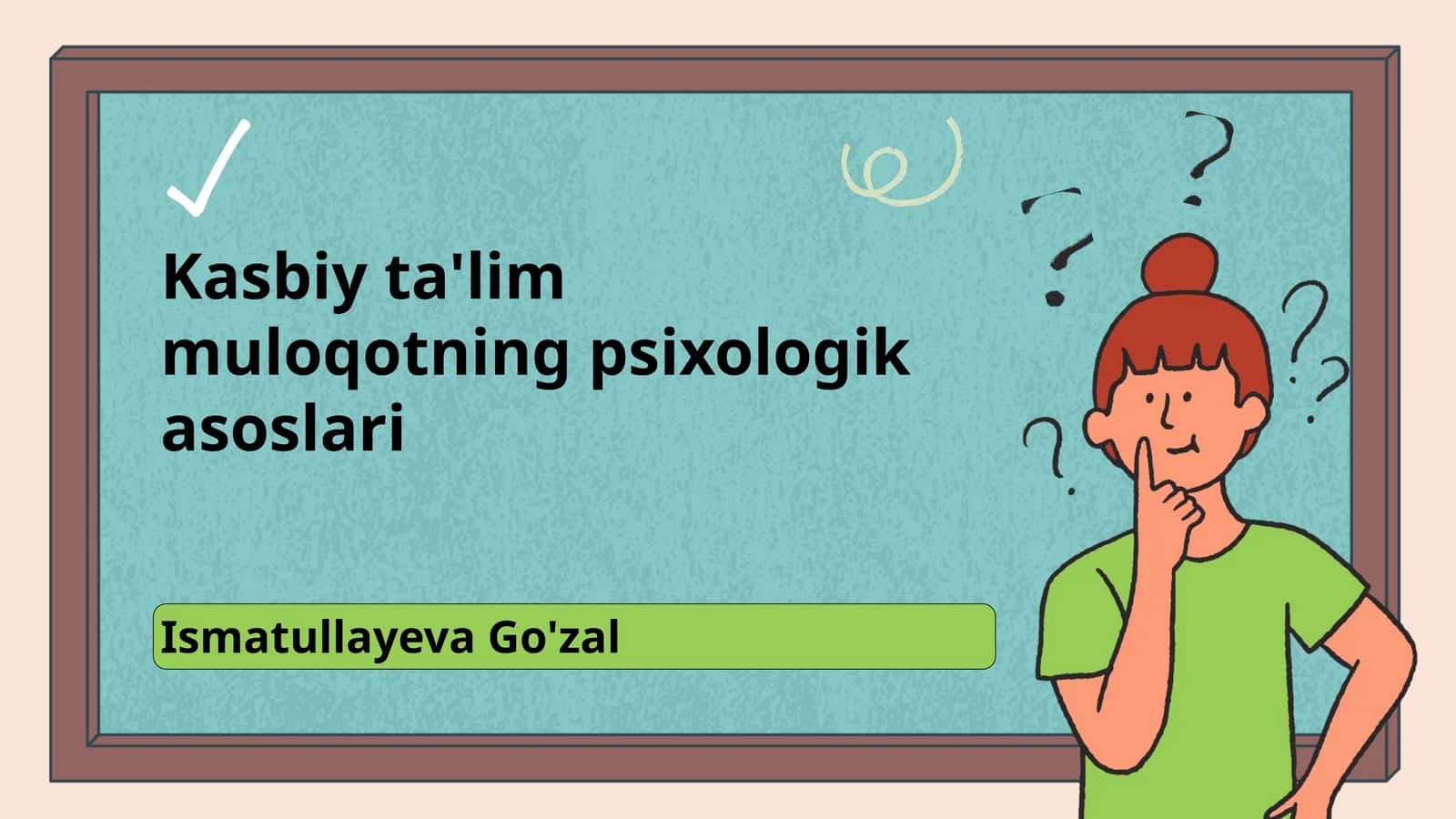 Kasbiy ta'lim muloqotning psixologik asoslari