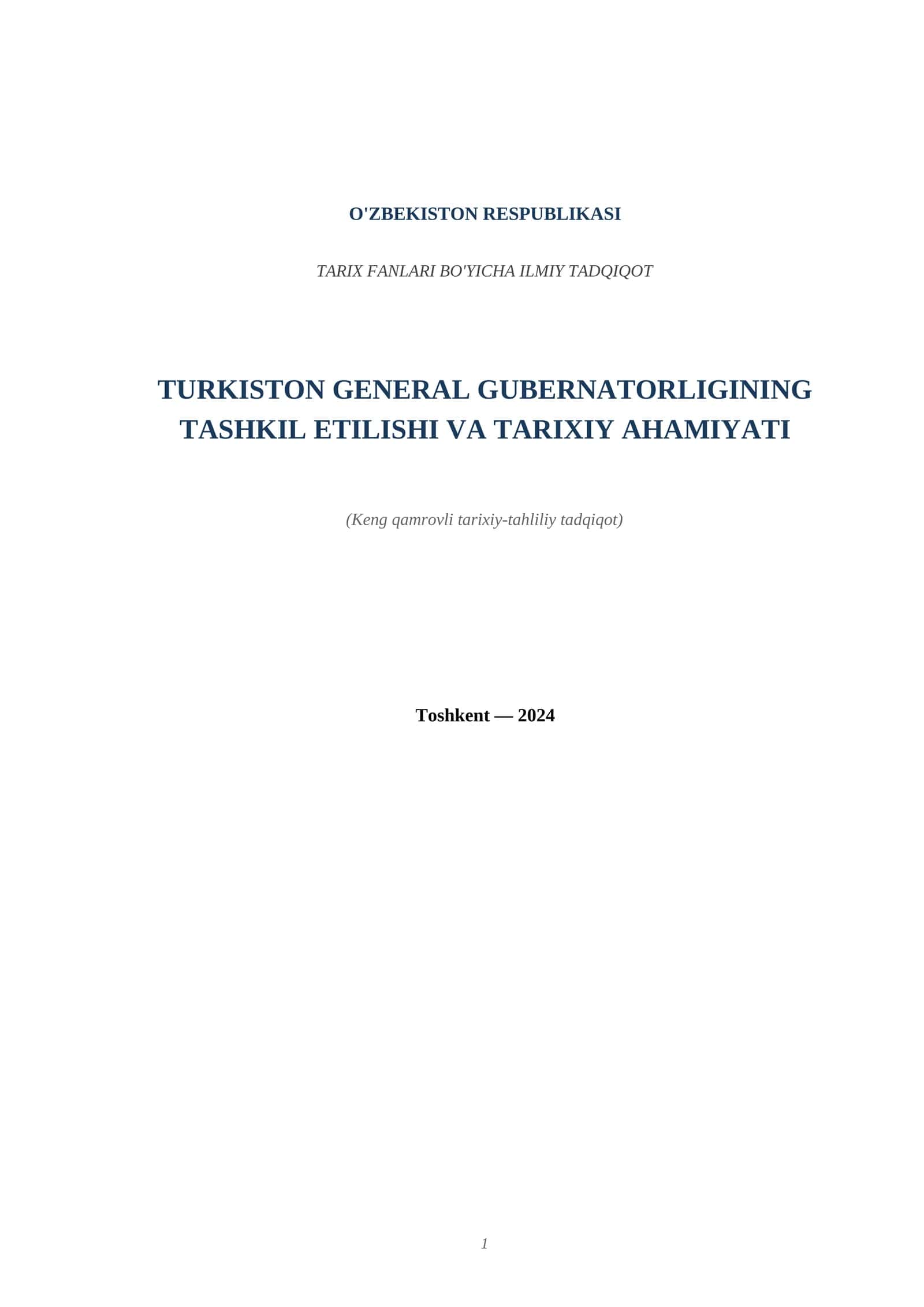 TARIX FANLARI BO'YICHA ILMIY TADQIQOT TURKISTON GENERAL GUBERNATORLIGINING TASHKIL ETILISHI VA TARIXIY AHAMIYATI