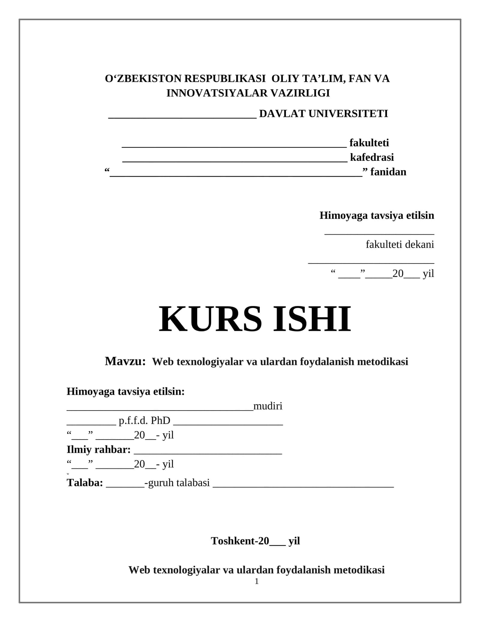 Web texnologiyalar va ulardan foydalanish metodikasi