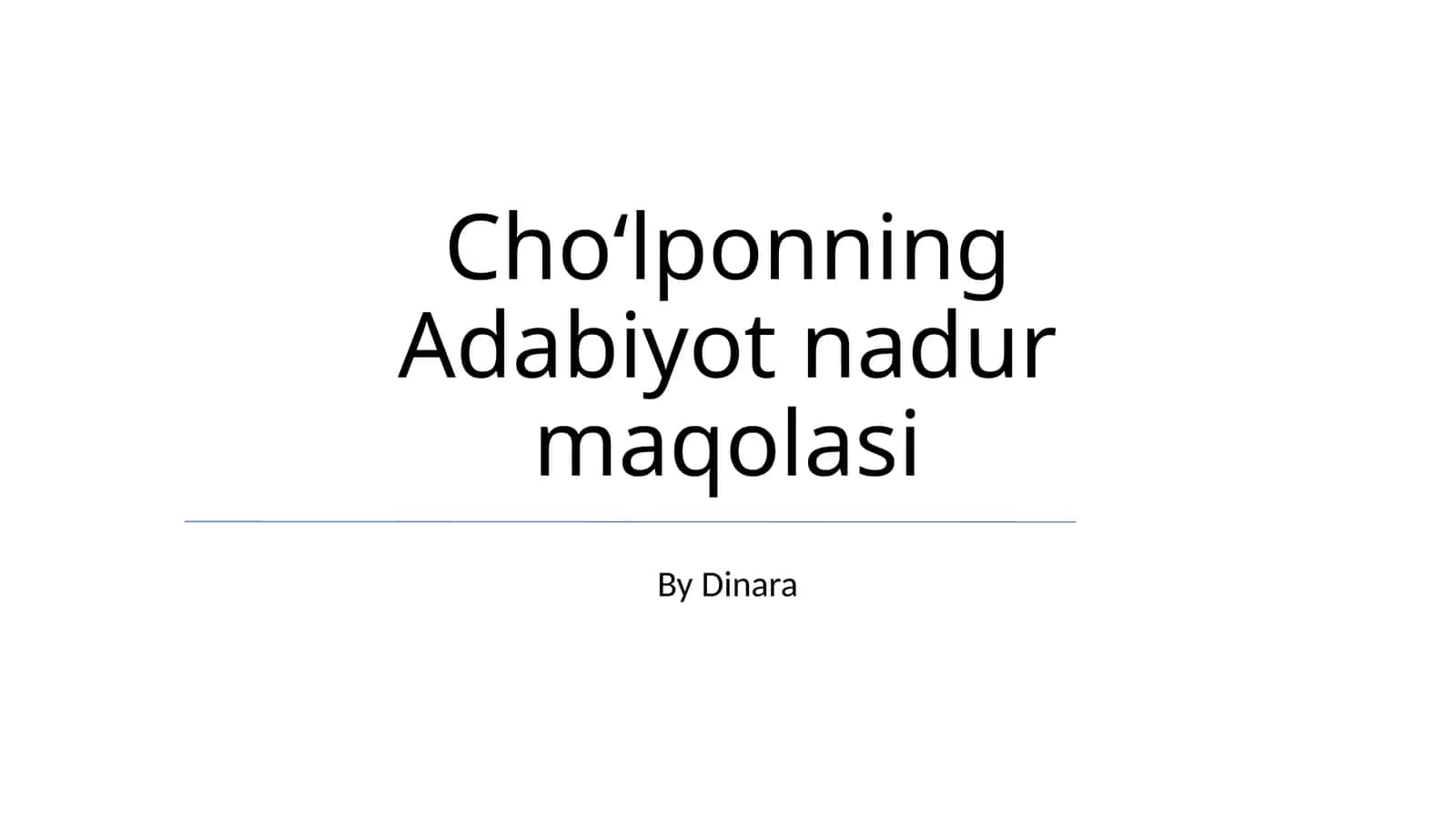 Choʻlponning Adabiyot nadur maqolasi