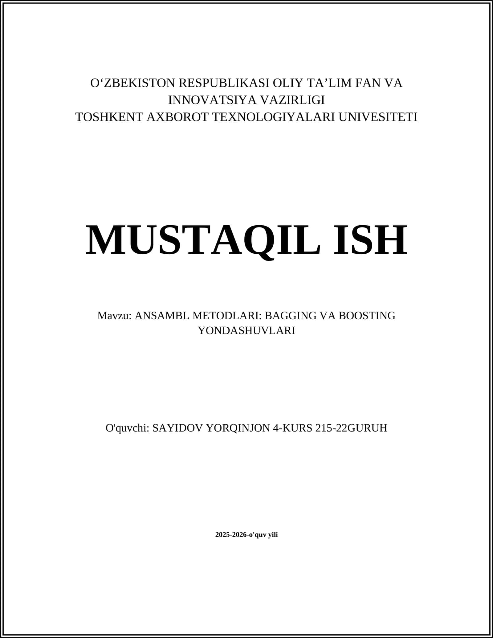 ANSAMBL METODLARI: BAGGING VA BOOSTING YONDASHUVLARI