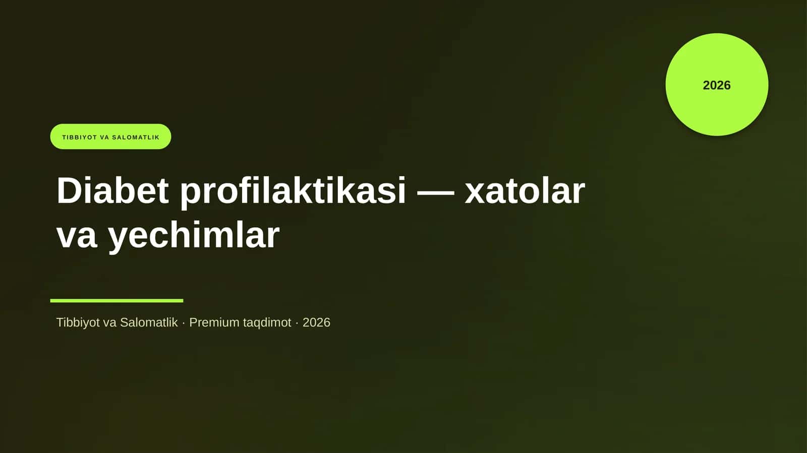 Diabet profilaktikasi — xatolar va yechimlar