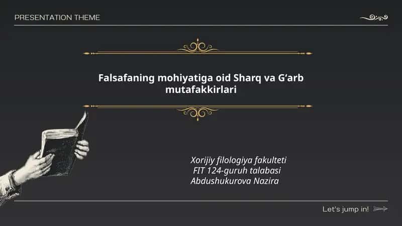 Falsafaning mohiyatiga oid Sharq va Gʻarb mutafakkirlari