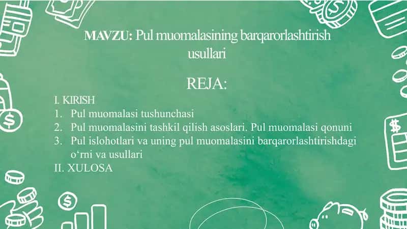 Pul muomalasini barqarorlashtirish usullari
