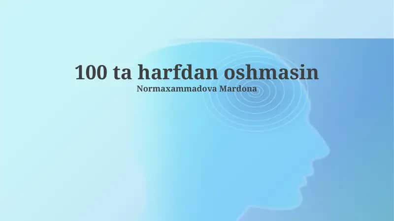 100 ta harfdan oshmasin