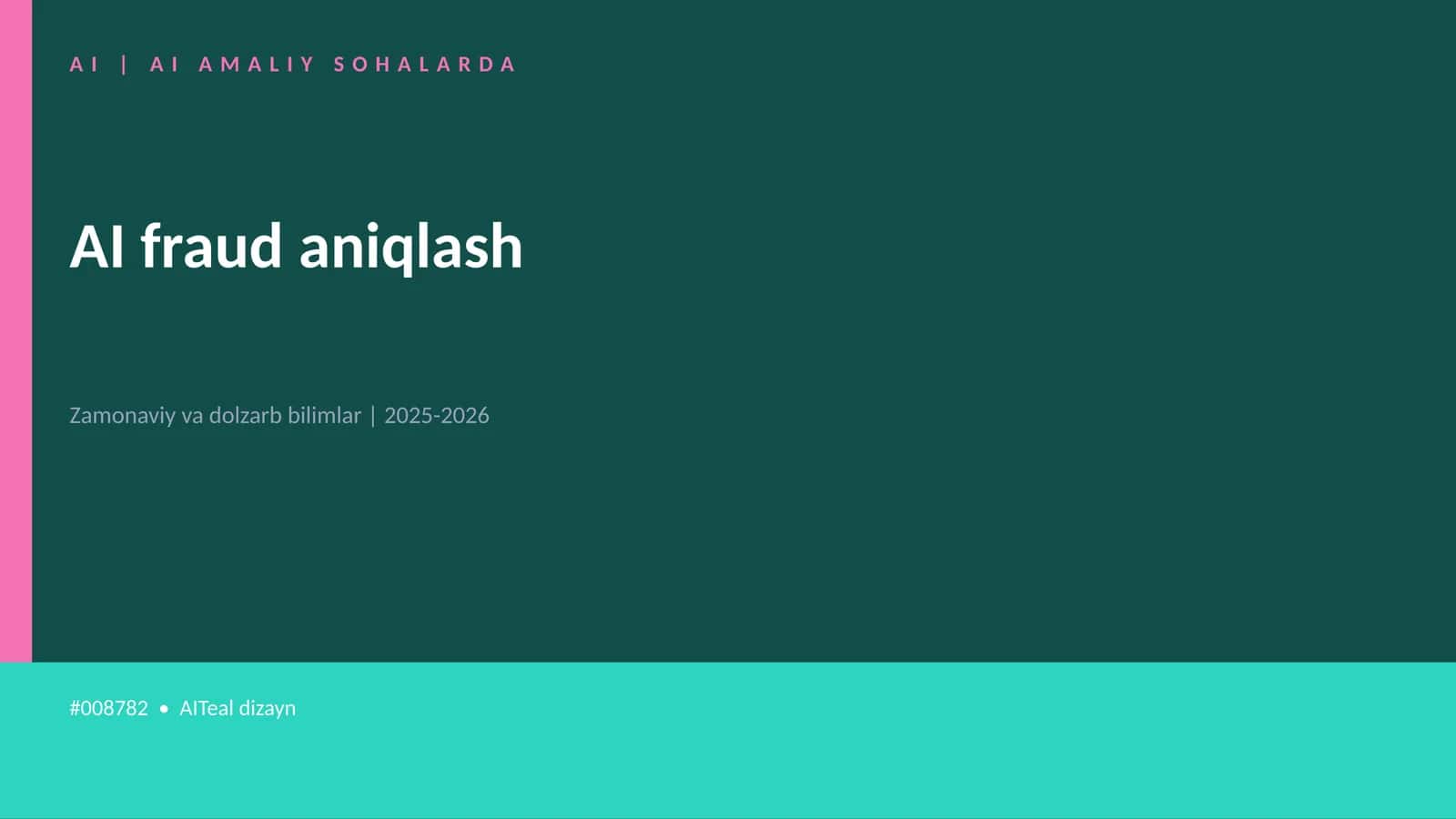 AI fraud aniqlash