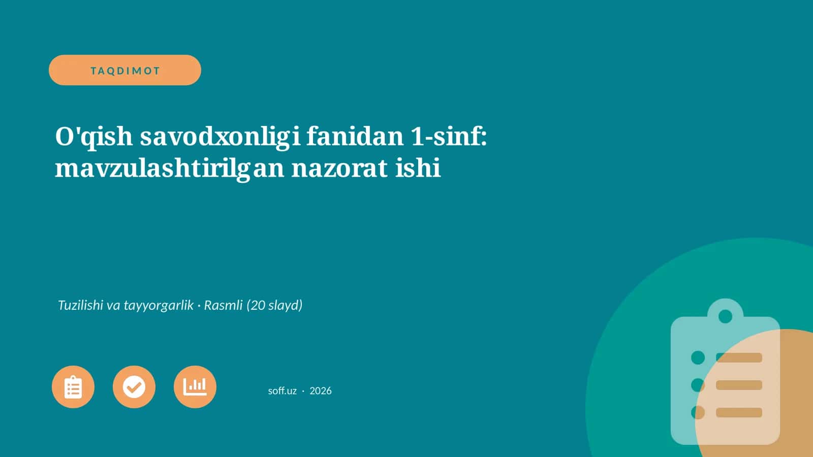 O'qish savodxonligi fanidan 1-sinf: mavzulashtirilgan nazorat ishi