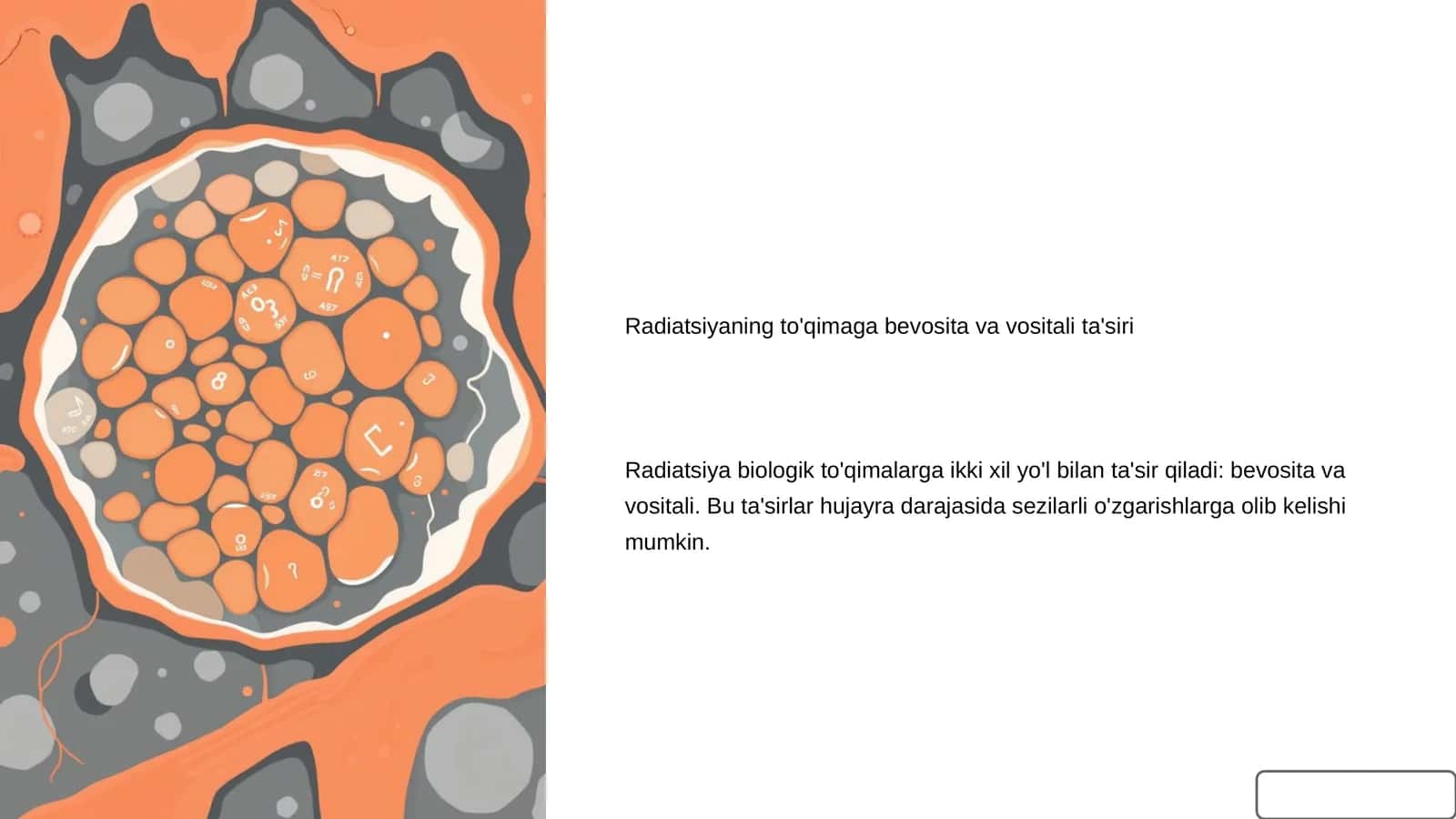 Radiatsiyaning to'qimaga bevosita va vositali ta'siri