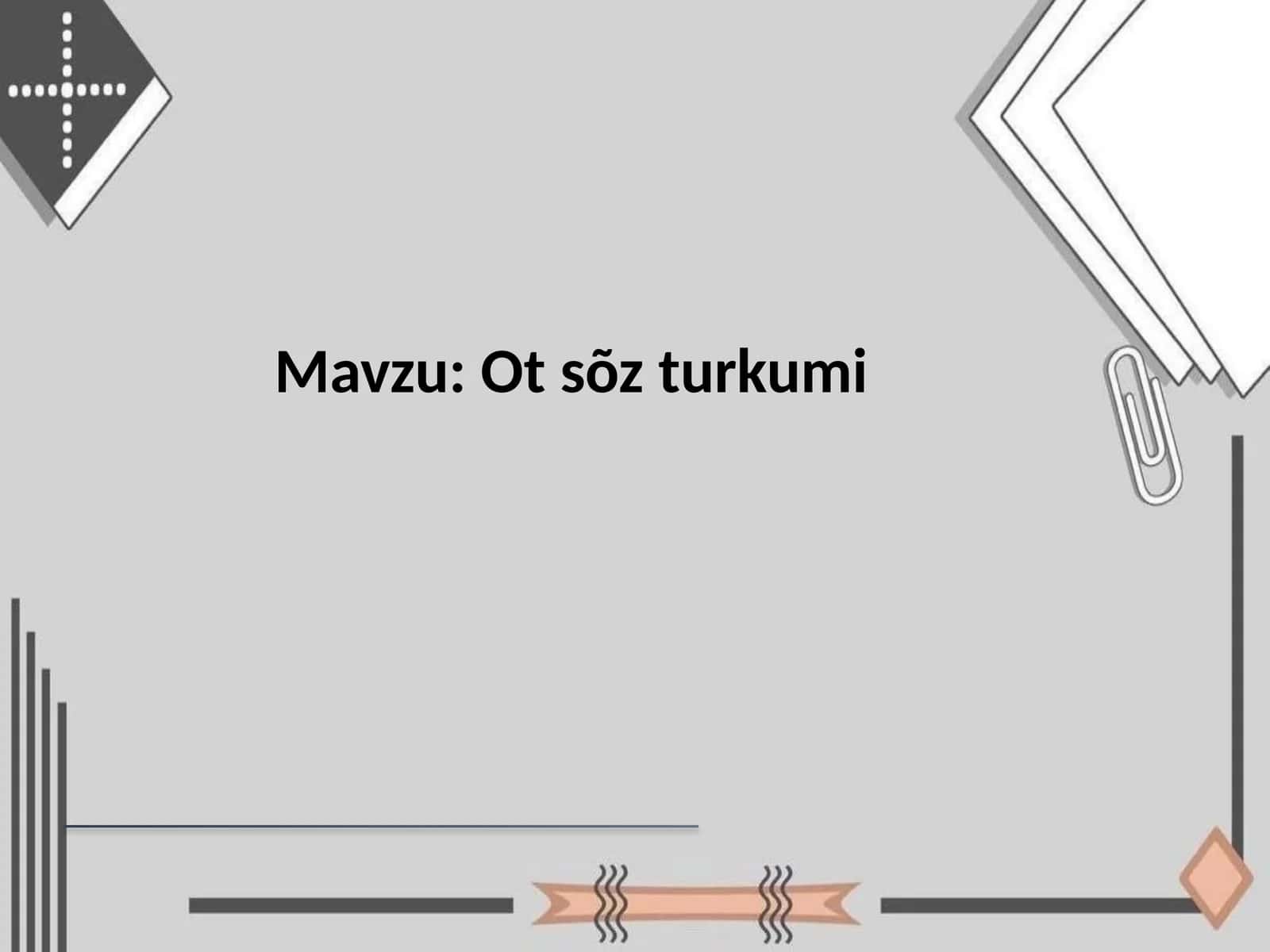 Ot sõz turkumi
