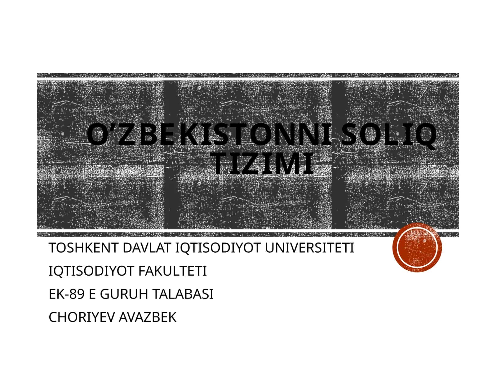 О‘zbekiston Respublikasi soliq tizimi
