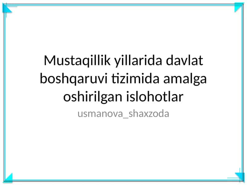 Davlat boshqaruv tizimida islohotlar